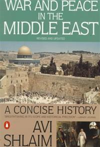 Shlaim, Avi, 1995: War and Peace in the Middle East: A Concise