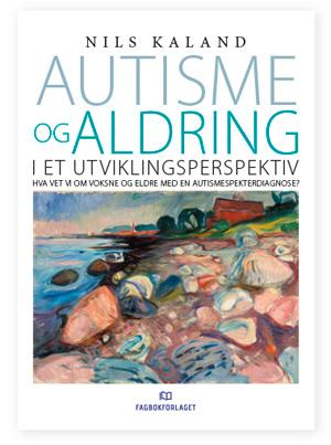 Nils Kaland Autisme og aldring i et utviklingsperspektiv. Hva vet vi om voksne og eldre med en autismespekterdiagnose? Fagbokforlaget, 2018.