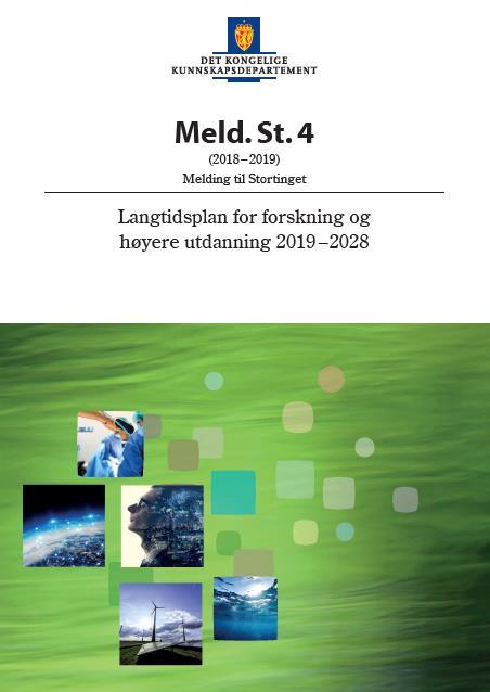 Nasjonale trender LTP 2019 - vekst i samlet verdiskaping - nye lønnsomme arbeidsplasser - omstille norsk økonomi - gjennomføre det grønne skiftet: - teknologi, - digitalisering - omstilling - Havet