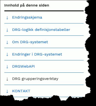 DRG - grupperingsverktøy https://www.helsedirektoratet.