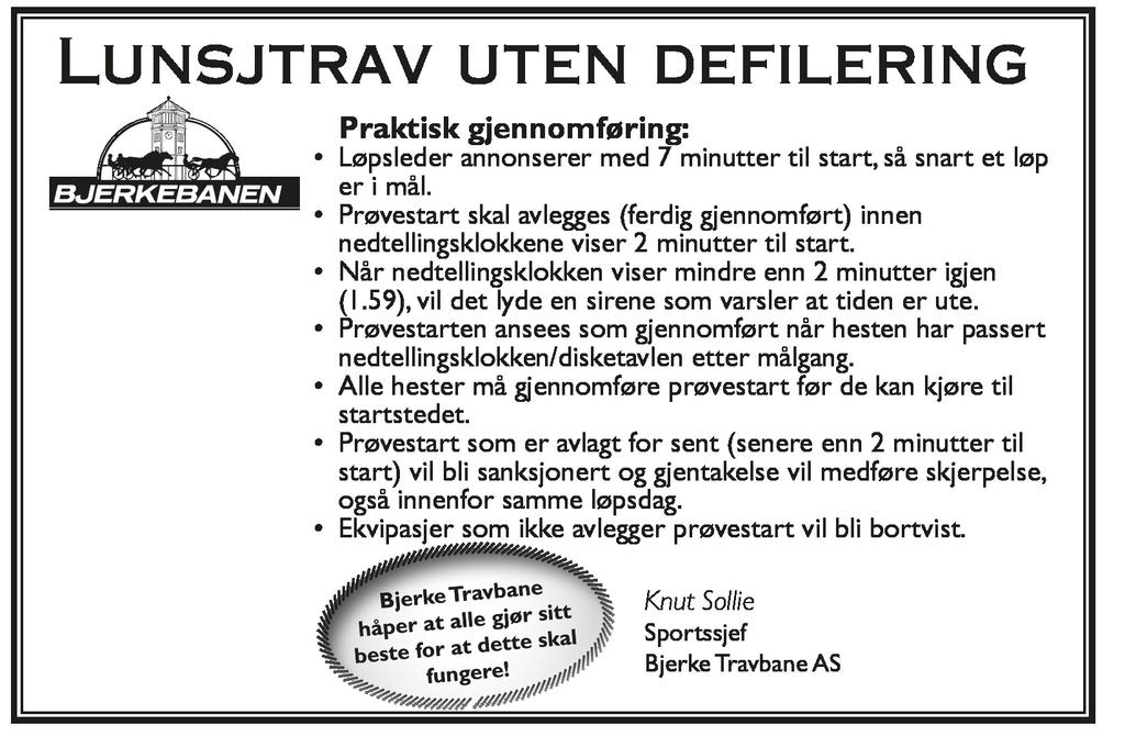 Løpsresultater jerke torsdag 0. september 0: 00 Auto Kandahar 0,a 0.000 Eirik Høitomt Wisteria Lane 0,a.000 Lars Anvar Kolle 98 C.C. Noble Augustinu 0,9a.00 Vidar Hop Rush Hour S.E. 0,a.00 Odd Arne Sagholen Dirtballer 0,a.