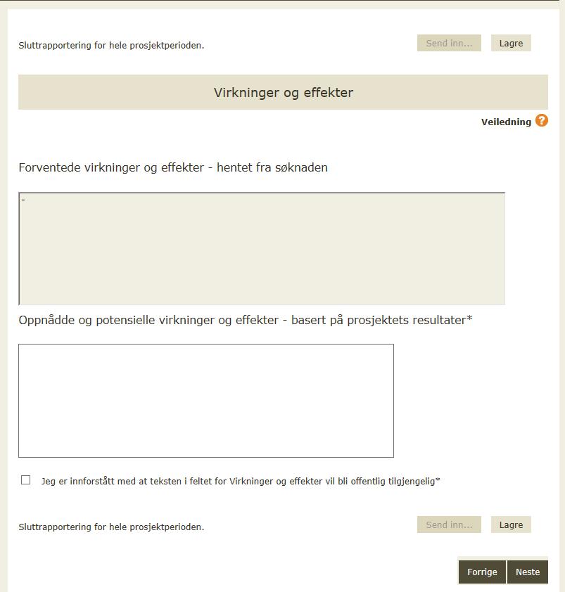 Virkninger og effekter Veiledning: Beskriv kort hvilke virkninger og effekter prosjektet har hatt, samt potensielle virkninger og effekter som kan forventes på grunnlag av det prosjektet har oppnådd