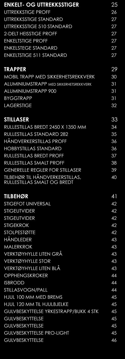 hylle 14 TRAPPESTIGE PROFF MED HJUL 15 TRAPPESTIGE STANDARD 15 TRAPPESTIGE STANDARD INKL.