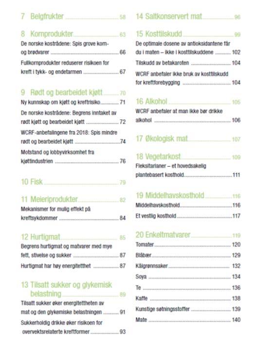 (nesten alltid) Kliniske ernæringsfysilger g andre med mastergrader i ernæring fra universiteter (nesten alltid) Blandet frståelse Leger g andre helsearbeidere (varierende) Scientific American, Time,