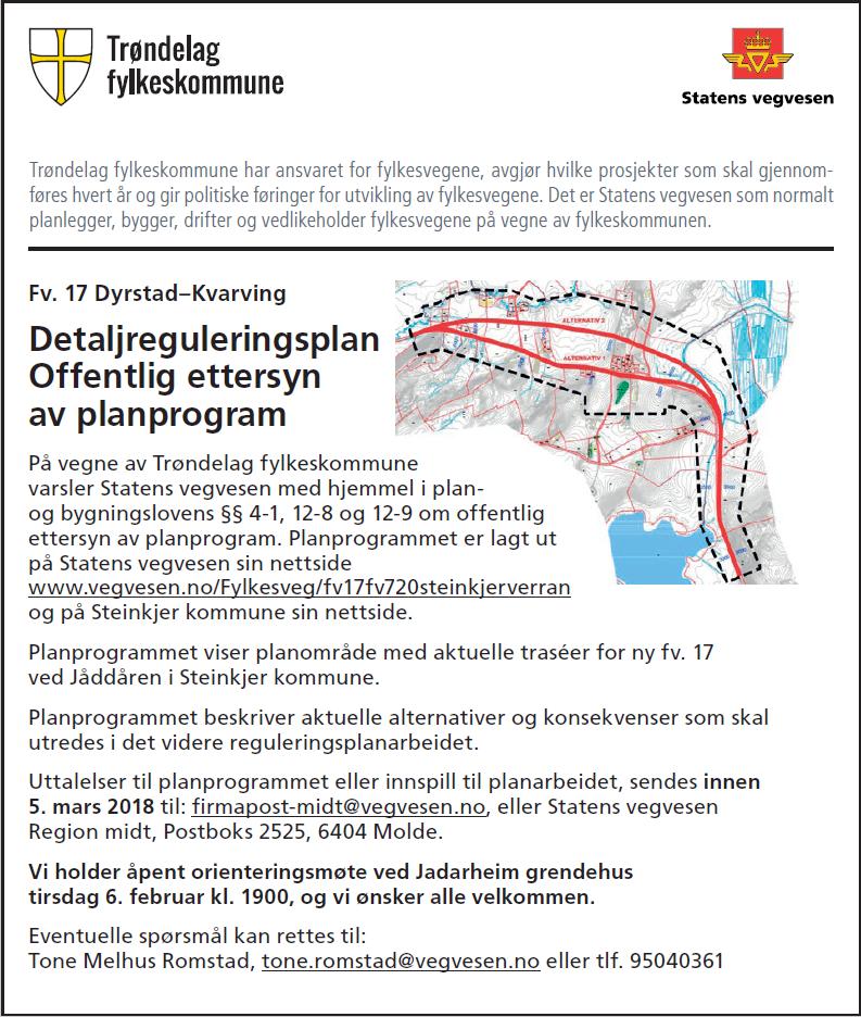 Planprosess offentlig ettersyn planprogram Er annonsert: Trønder-Avisa Steinkjer