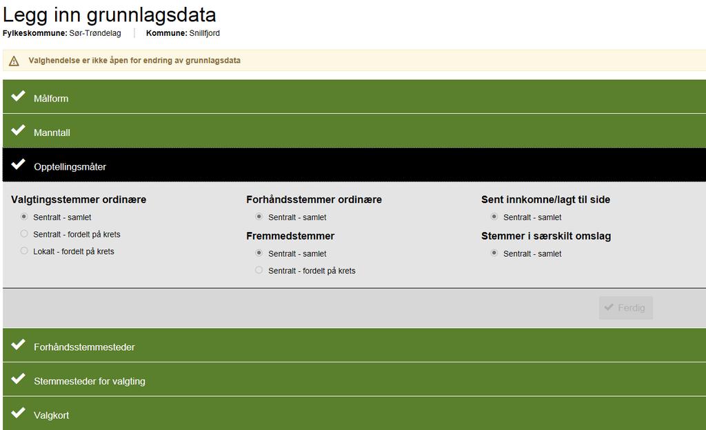 Forberedelser Opptelling Valgoppgjør Valgtingsstemmer - opptellingsmåter Dere arver opptellingsmåten til kommunen