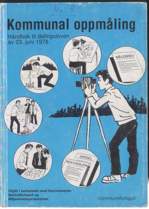 Matrikulær reform fra 1980 Ny delingslov av 1978, vert innført i 1980 Behovet for oppdatering av det nye Økonomisk kartverket Kommunal oppmåling blir innført for heile landet ved deling, og