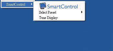 Tune Display (Fininnstill skjermen) - Åpner kontrollpanelet til SmartControl Lite.
