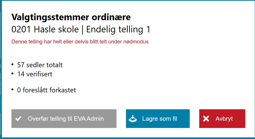 Nødmodus Aktiveres i EVA Jobbstyring Logges i systemet Praktisk betydning: Annerledes innlogging