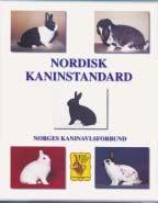 Nordisk Kaninstandard med beskrivelse av 60 raser med fargebilder KUN kr 375,- Bestilles hos Dagfinn: tlf. 33 39 62 95 e-mail: ingrjoh2@online.