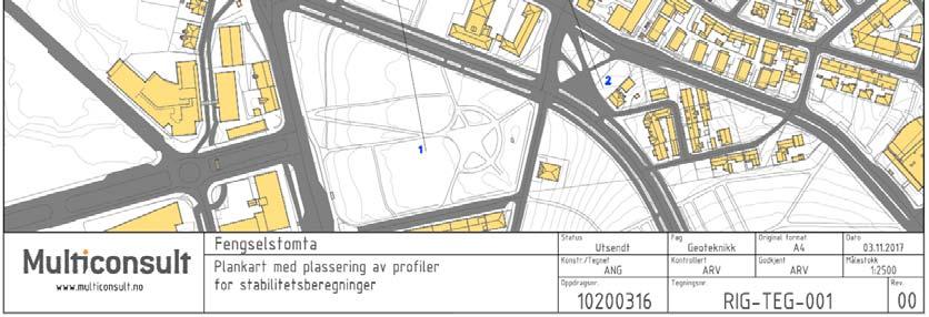 Nødvendig fyllingsvolum, som skal fungere som en «motvekt» for å stabilisere arealene ovenfor, er beregnet til ca. 15.000 m 3.