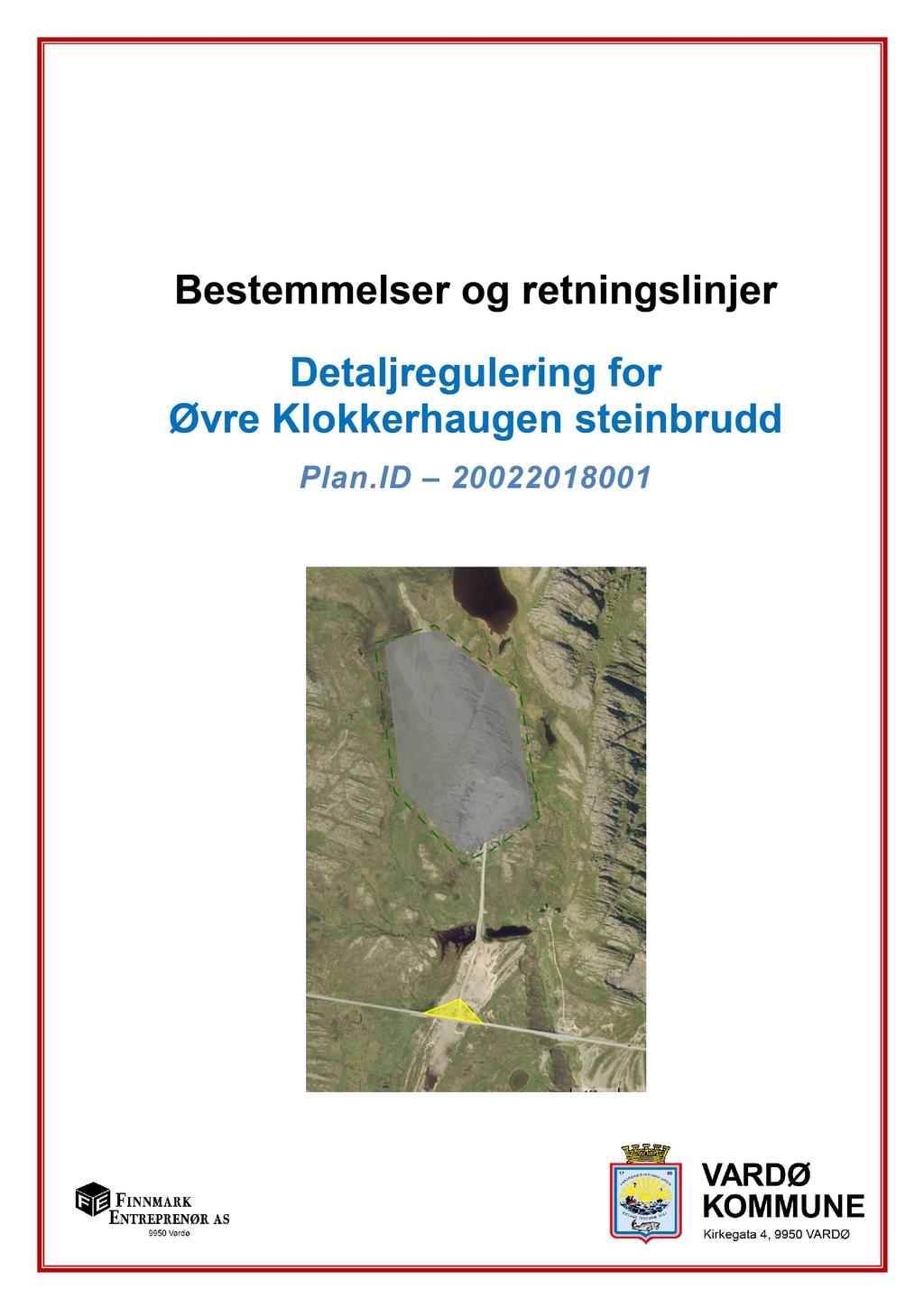 og retningslinjer Detaljregulering for Øvre