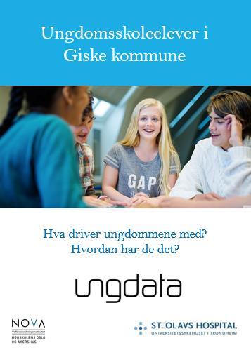 Ungdata i Giske PRESENTASJON GISKE KOMMUNESTYRE 27.