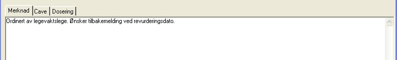 Merknad til den medisinen som er markert vises i feltet under.