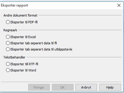 Fra forhåndsvisningen er det mulig å eksportere utskriftene/skjermbildene til flere MS Office- dokumenter.