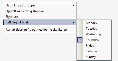 Det er kun mulig å bytte til en dag, så dette er mest aktuelt for tiltak som er en gang pr. uke.