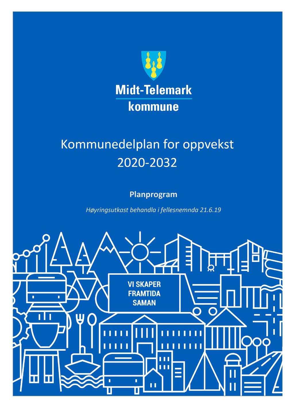 Kommunedelplan for oppvekst 2020-2032