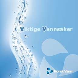 Hva kan Norsk Vann hjelpe til med: Påvirke VA-sektorens rammebetingelser (IV) Politisk påvirkning på vegne av VA-sektoren Behov for økt politisk oppmerksomhet på alle nivåer