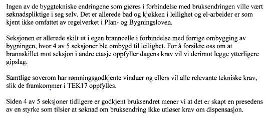 Sak 27/19 Som tiltakshaver opplyser, og som vist på kart over er tiltaket ikke i tråd med godkjent plan.