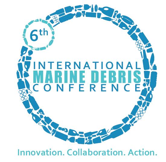Sixth International Marine Debris Conference March 12-16,