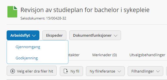 6. Arbeidsflyt gjennomgang og godkjenning av saksframlegget Arbeidsflyt = gjennomgang og godkjenning 1. Stå i saksdokumentet 2. Klikk på «Arbeidsflyt» 3.