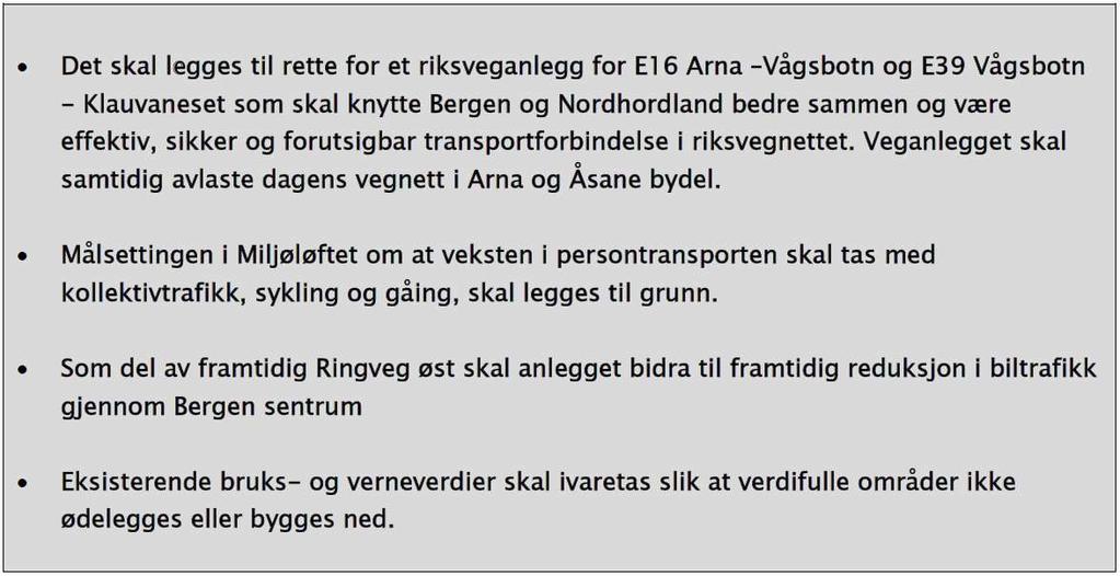 Avgjørende for denne anbefalingen var: Omlegging av E39 vil gi nye muligheter for prioritering og styrking av tilbudet for gange, sykkel og kollektiv i sentrale områder av Bergen.