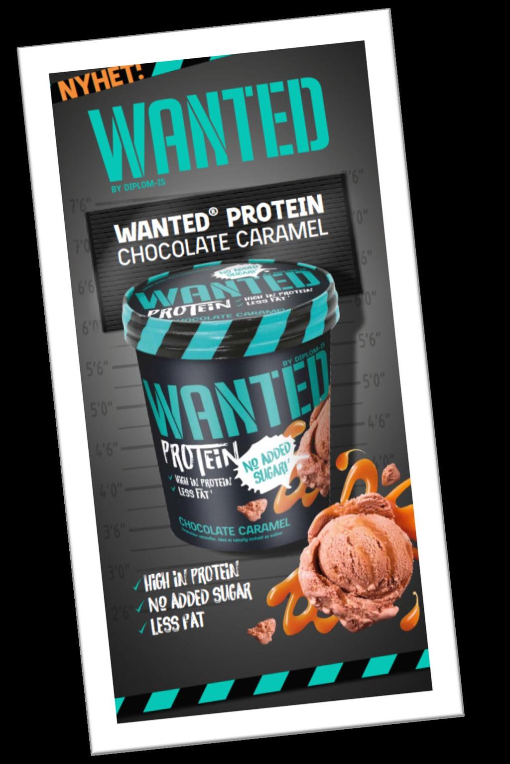 WANTED PROTEIN Vår første proteinbaserte iskrem! Følger den store protein-trenden Høyt proteininnhold, redusert fett og uten tilsatt sukker.