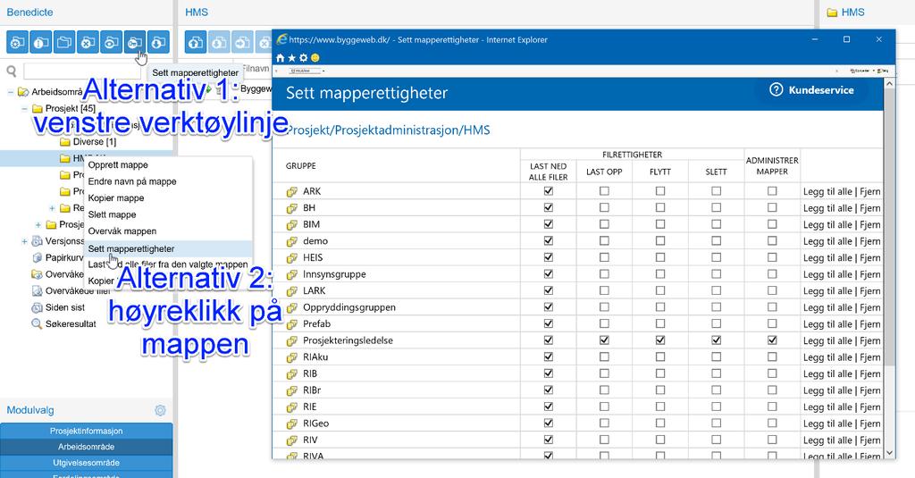 BIM2Share AS Byggeweb Prosjekt Side 31/35 Alternativ kontakt- og leveringsadresse, samt generelt printantall synkroniseres ikke. 6.3 Mapperettigheter og fordelingslister 6.3.1 Mapperettigheter Mapperettigheter benyttes til å styre brukernes adgang til mapper i arbeidsområdet.