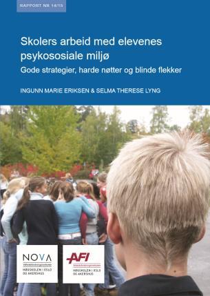 miljø: 1. Atferdsregulering Omsorgsfull kontroll god klasseledelse og aktivt tilsyn, 2.