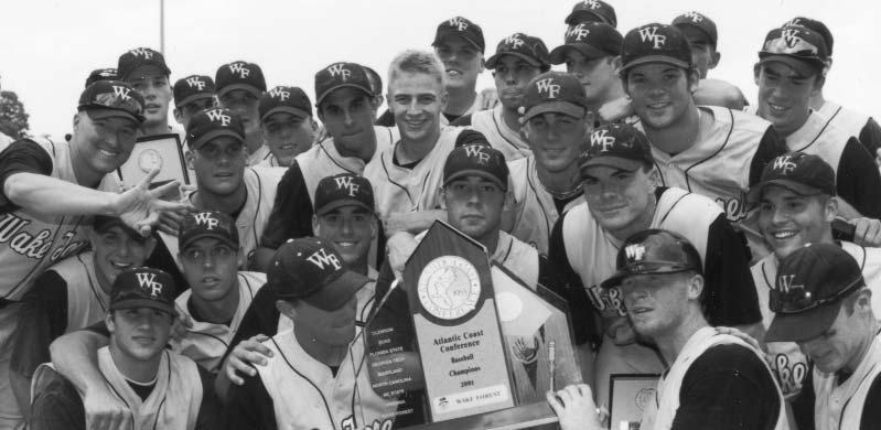 2001 ACC Champions 2001 Roster 1 Nick Blue 2B 2 Jamie D Antona 1B 3 Ryan Johnson RF 5 Matt Brennie OF 6 Doug Riepe IF/OF 8 Jason Aquilante 2B/C 9 Cory Sullivan CF/P 10 Scott Siemon P 11 Stephen