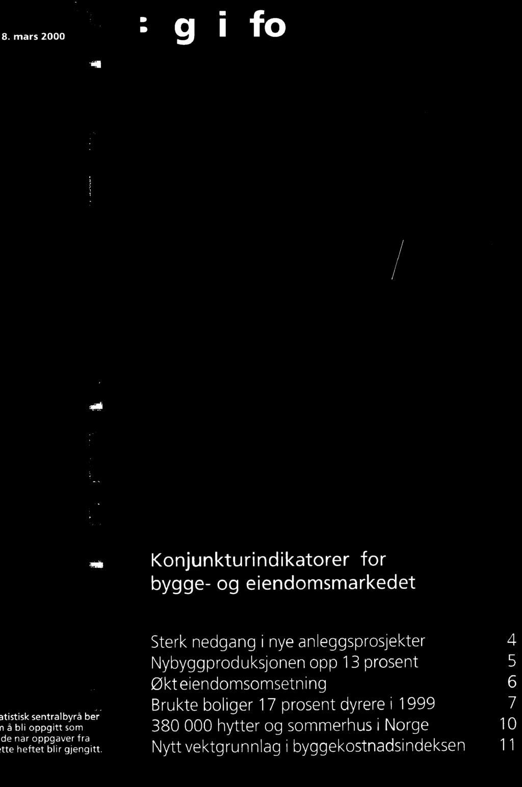 ber i å bli oppgitt som 380 000 hytter og sommerhus i Norge 10