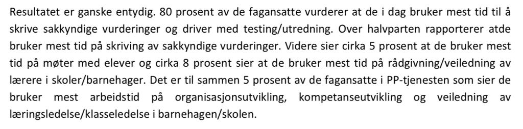 Gjøres om til en pedagogisk veiledningstjeneste Organisering er opp til kommunen; kan