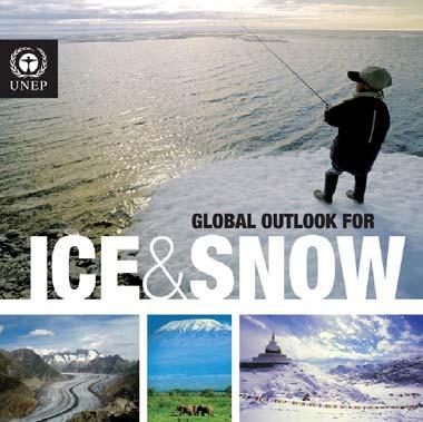Klima i et globalt perspektiv 2 Kilde: UNEP Rapport fra UNEP om is og snø i det internasjonale polaråret 2007. Rapporten viser hvordan klimaendringene fører til rask nedsmelting av is og snø.