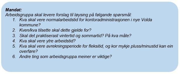 Den 6. mars 2019 fekk arbeidsgivar tilbakemelding frå arbeidsgruppa. Dei hadde så langt ikkje lukkast i å kome fram til eit felles framlegg, og bad om utsetting av frist.