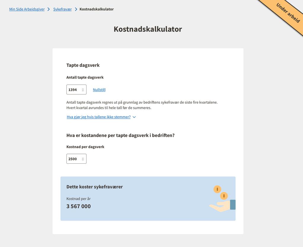 IA-WEB/Sykefraværsstatistikk for virksomheter i dag Funksjonalitet i dag Alle virksomheter har tilgang til