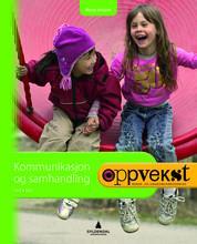 og ungdomsarbeider Yrkesutøvelse Oppvekst: Yrkesutøvelse 978-82-05-43606-0 Kr.