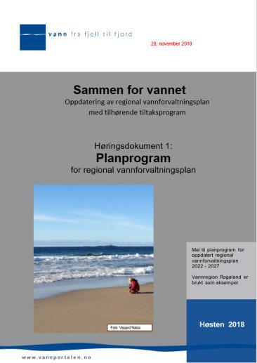 Direktoratsgruppens råd Veiledning og verktøy: 10. Tydeliggjøre roller og ansvar i vannområdene, vannregionene og nasjonalt. Vannforskriften fra 1.1.2019: tydeliggjør roller til FM og sentrale myndigheter?