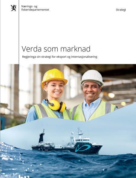 A new national strategy for export and internationalisation The Government s ambition: Securing market access to new and existing export markets Attracting foreign investments to Norway Positioning