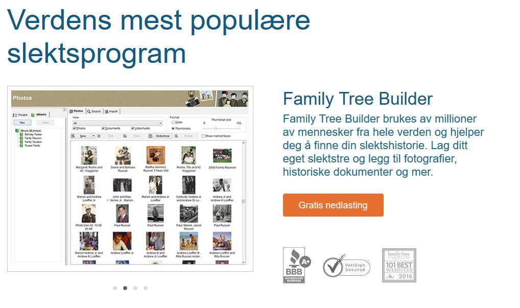 Nedlasting Gratis nedlasting av Family Tree Builder finner du her: https://www.myheritage.