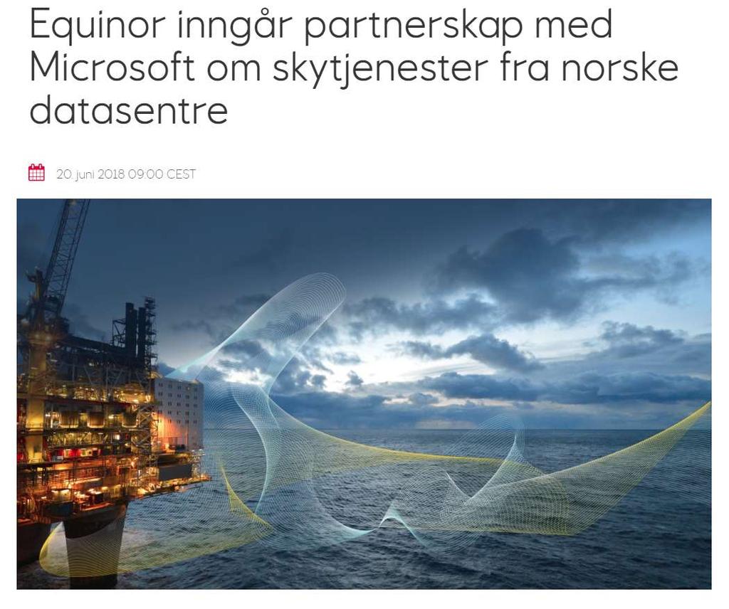 Sikker, pålitelig og kostnadseffektiv drift er en forutsetning for Equinors bruk av skytjenester.