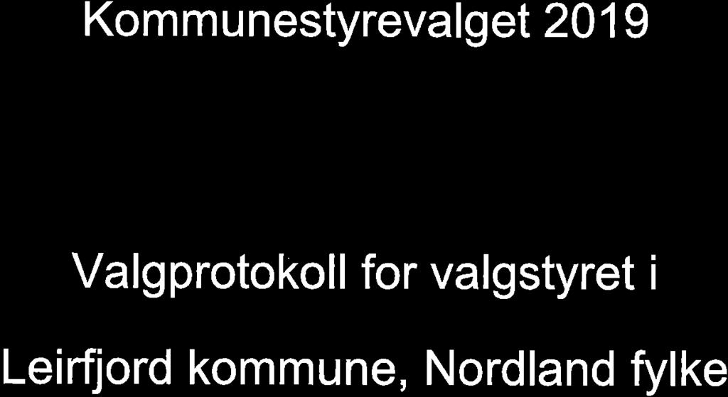 å W VALG Kom m u n estyreva I g e t 20 1 I