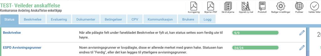 Publisering For å publisere konkurransen klikker man på Publiser i menyen. Husk at alle felter i status må være grønne.