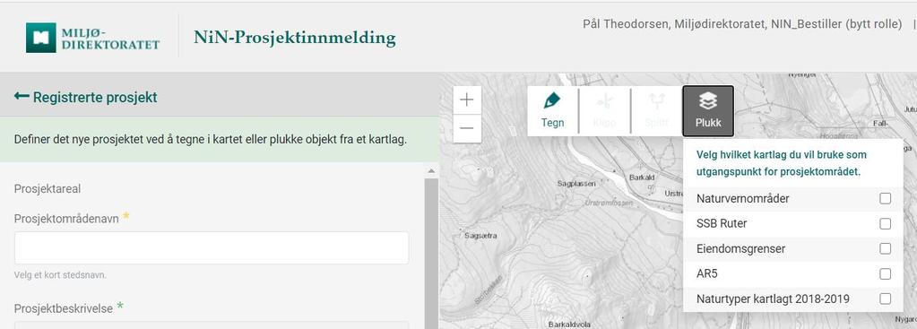 Vel du å plukke objekt frå eit kartlag, klikkar du på knappen "Plukk". Du kan velje blant dei kartlaga som er tilrettelagt, og du må velje eitt i gangen.