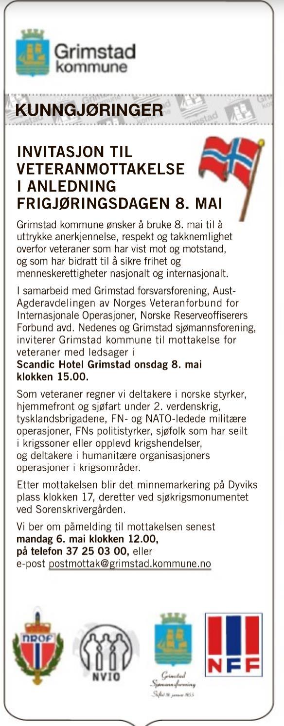 3. Dette vil Grimstad kommune gjøre for kommunens veteraner Veteranplanens tiltaksdel tar opp i seg eksisterende ordninger, foreslår forbedringer og inneholder noen nye tiltak.