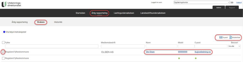 Hvordan gjennomføre årlig rapportering? 3. Velge hvilke respondenter det skal sendes årlig rapportering til På denne siden har du oversikt over respondentene dine som skal besvare Årlig rapportering.