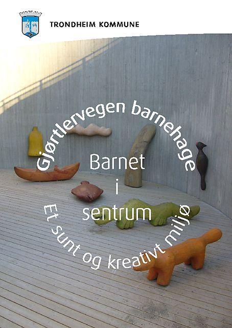 GJØRTLERVEGEN BARNEHAGE