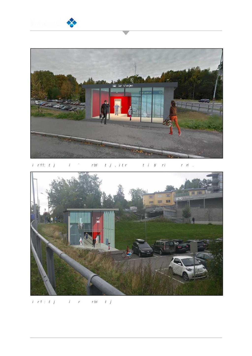 Figur 11: Stasjonsbygning på nye Jar trikkestasjon, vist fra adkomstveien til Jar innfartsparkering.