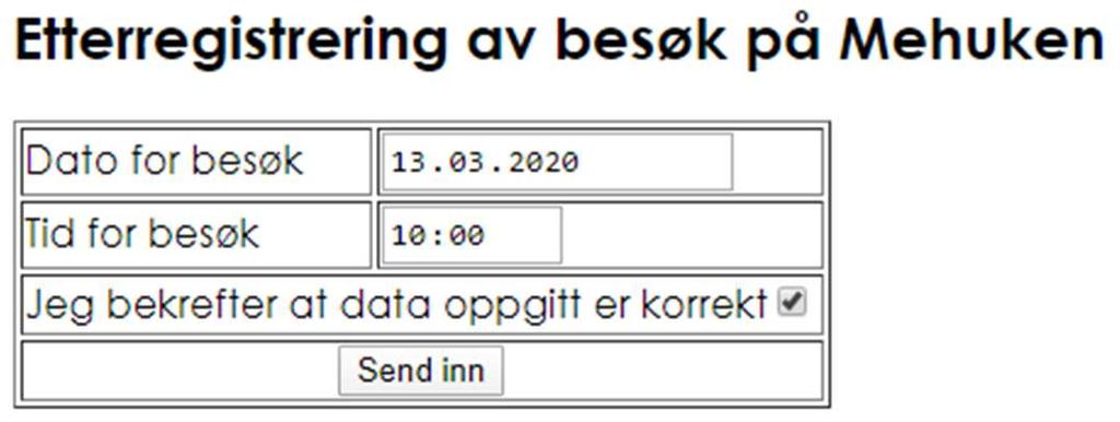 Etterregistrering (kun pro) Dersom man har glemt å registrere på en post kan man søke om å få dette etterregistrert.