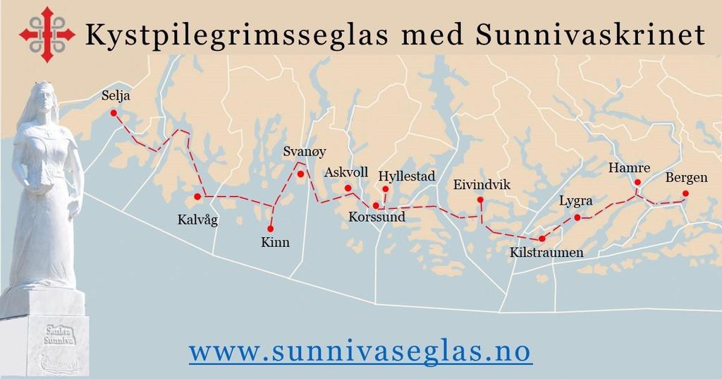 Prosjektskisse per 20. august 2020 (Med atterhald om endringar og at dette kan skje i tråd med FHI sine KV 19-tilrådingar) Kystpilegrimsseglas med Sunnivaskrinet frå Selje til Bergen Frå 28.