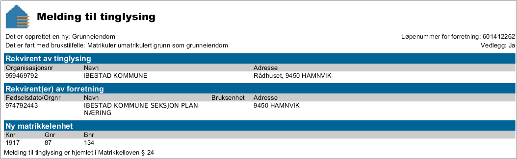 Ønskes denne kontrakten slettet på tjenende grunneiendom må det medfølge særskilt begjæring om sletting fra rettighetshaver.